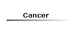 Cancer