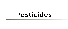 Pesticides